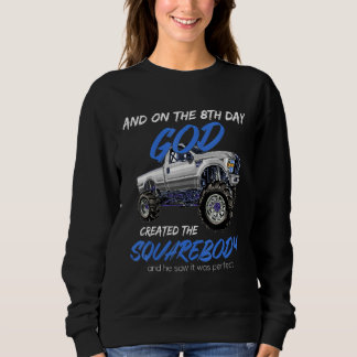 Gott erschuf den quadratischen Körper und er sah,  Sweatshirt