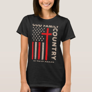 Gott Familie Land In dieser Reihenfolge Amerikanis T-Shirt