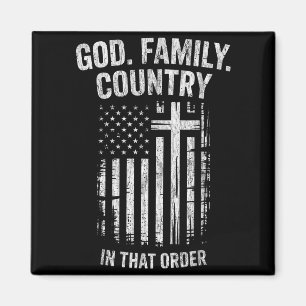 Gott Familie Land in dieser Reihenfolge patriotisc Magnet