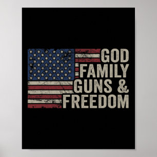 Gott Familie Waffen Und Freiheit - Pro-Waffen Vint Poster