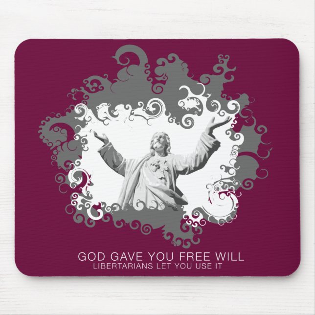 Gott gab Ihnen Willensfreiheit Mousepad (Vorne)