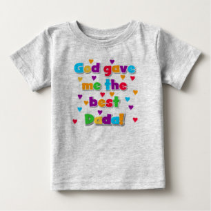 Gott gab mir das beste Dada Kleinkind Sweatshirt Baby T-shirt