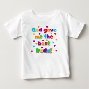 Gott gab mir den besten Dada-Baby-Tutu-Body Baby T-shirt