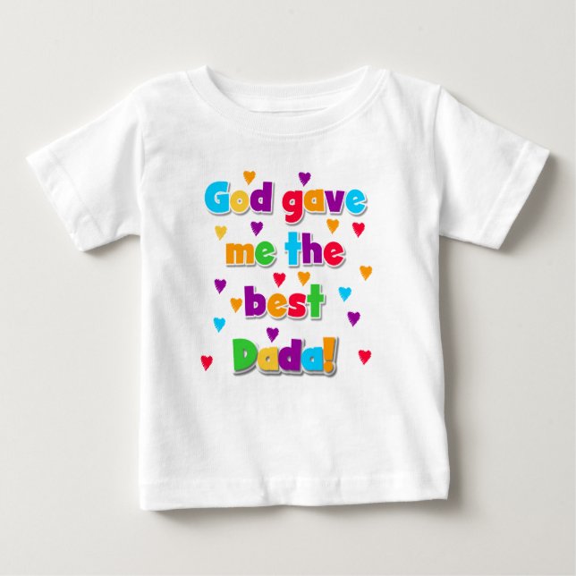 Gott gab mir den besten Dada Baby Tutu Bodysuit Baby T-shirt (Vorderseite)