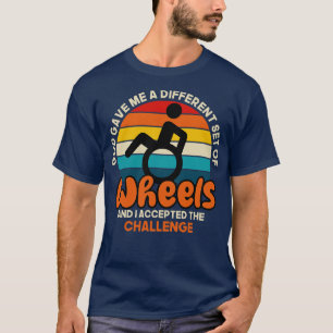 Gott gab mir ein anderes Set von Rädern und ich ak T-Shirt