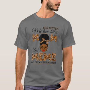 Gott gab mir zwei Titel Mama Meme Oma Melanin T-Shirt