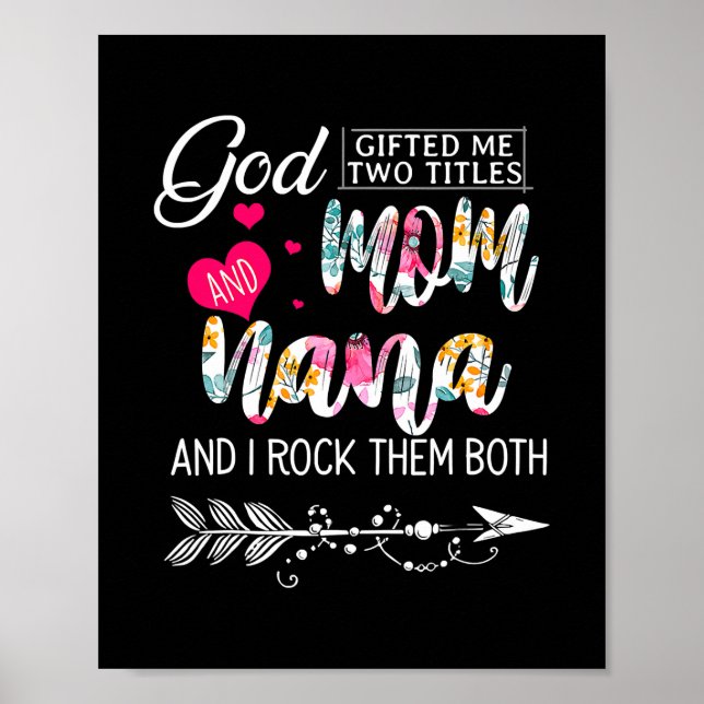 Gott gab mir zwei Titel Mama und Nana Blume Poster (Vorne)