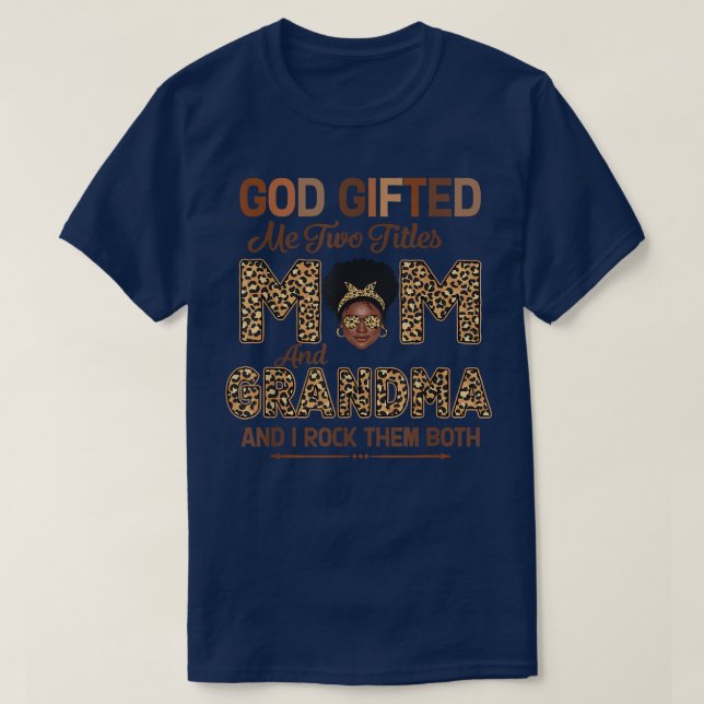 Gott gab mir zwei Titel Mama und Oma Leopard T-Shirt (Design vorne)