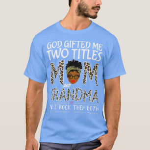 Gott gab mir zwei Titel Mama und Oma Leopard T-Shirt