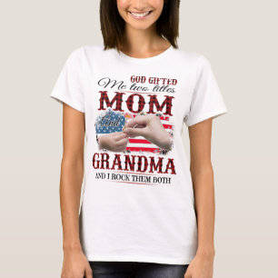 Gott gab mir zwei Titel Mama und Shirt