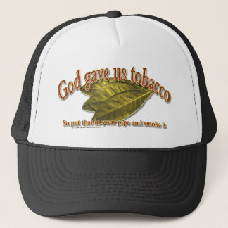 Gott gab uns Tabak Truckerkappe