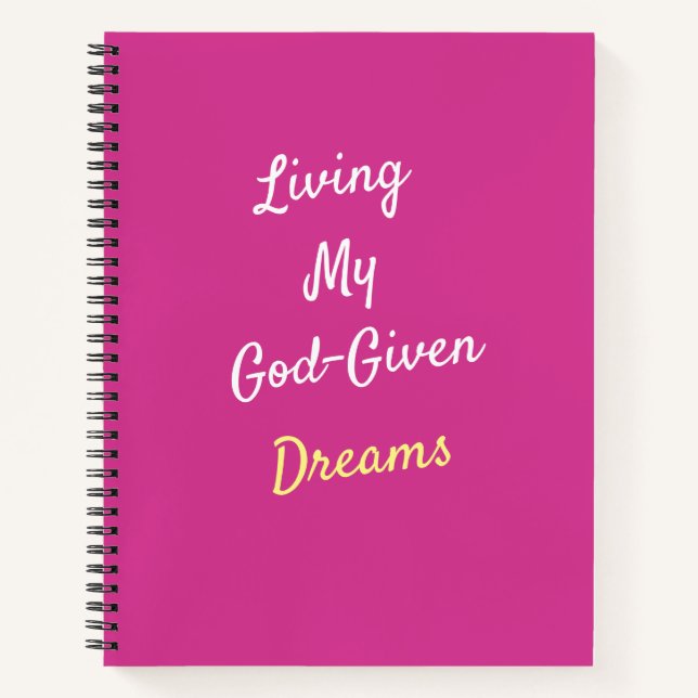 Gott- gegeben Dreams Spiral Notebook Journal Notizbuch (Vorderseite)