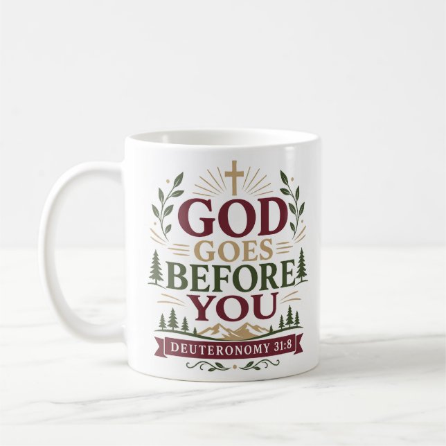 Gott geht vor dir - Christliches Ermutigungszitat Kaffeetasse (Links)