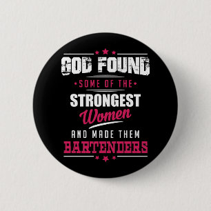 Gott gemachter Barkeeper-unglaublich witzig Button