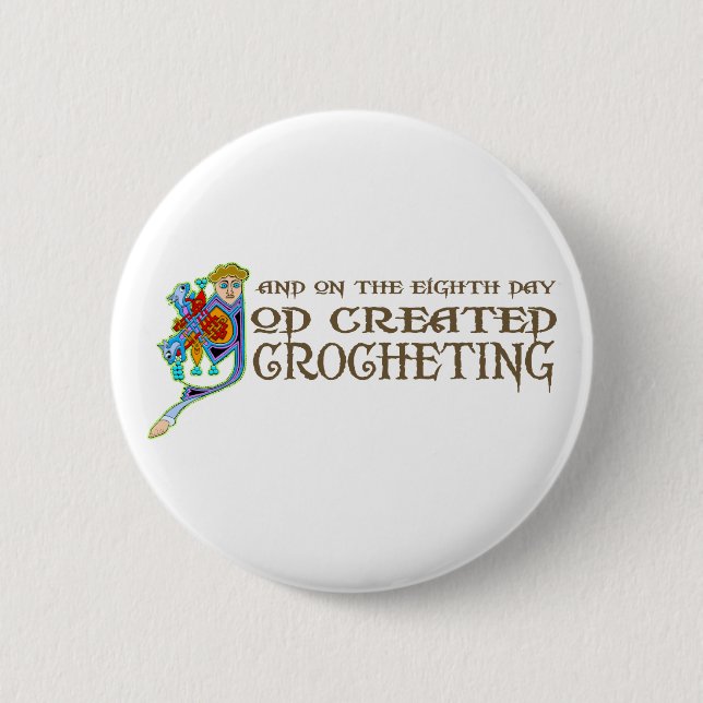 Gott geschaffenes Häkeln Button (Vorderseite)