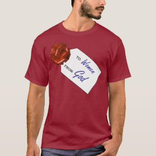 Gott-Geschenk zu den Frauen T-Shirt