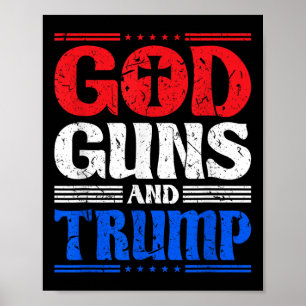 Gott Gewehre und Trump-amerikanischer Flaggenpatot Poster