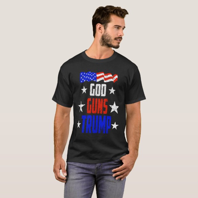 Gott, Gewehre und Trumpf-T - Shirt für (Vorne ganz)