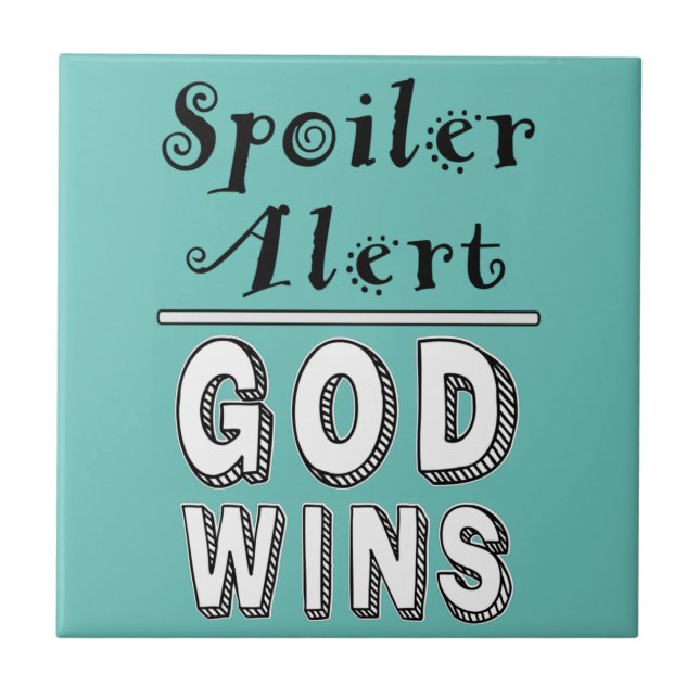 Gott gewinnt Keramikfliese (Vorderseite)