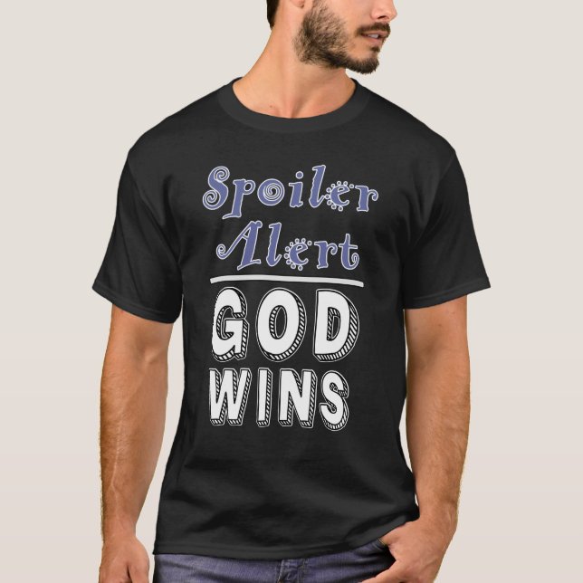 Gott gewinnt T - Shirt (Vorderseite)