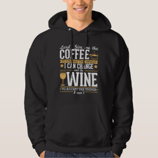 Gott gibt mir den Kaffee, um die Dinge zu ändern,  Hoodie