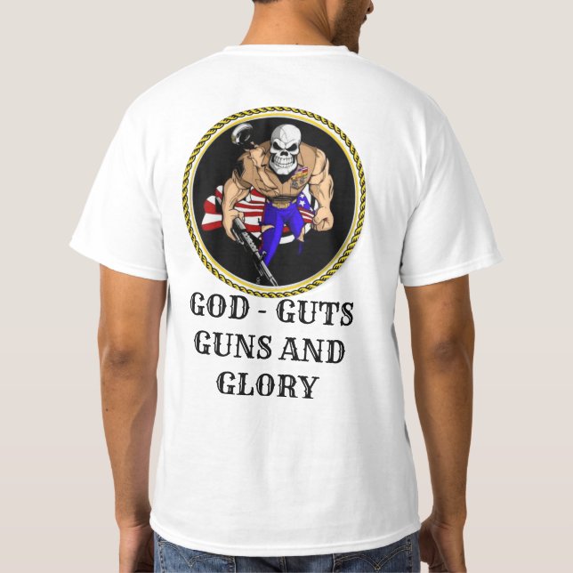 GOTT - GUTS - GUNS - GLÜCK T-Shirt (Rückseite)
