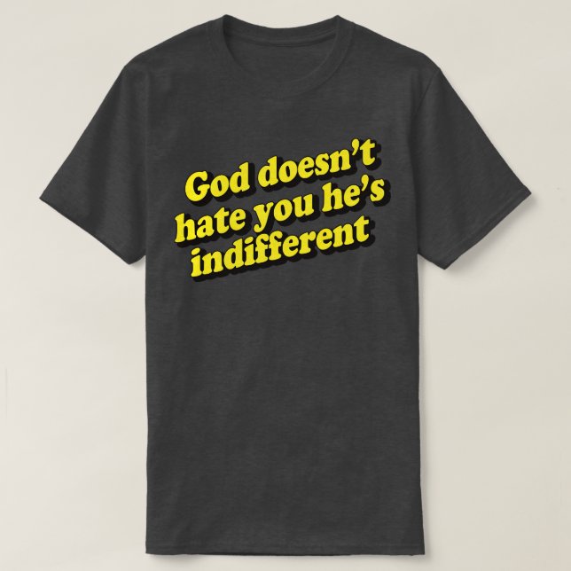 Gott hasst dich nicht anders 1 T-Shirt (Design vorne)