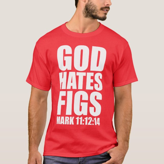 Gott hasst Feigen-11:12 - 14 T-Shirt (Vorderseite)