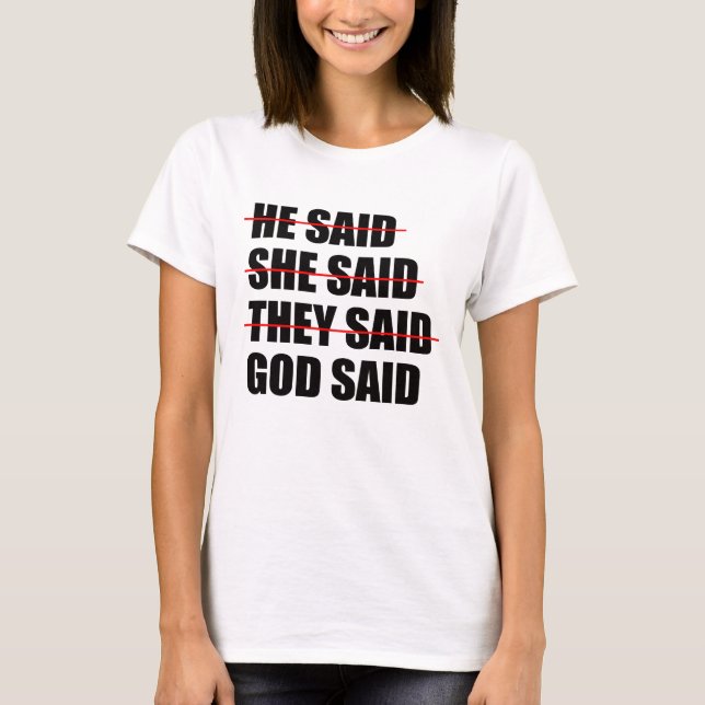 Gott hat das letzte Wort T-Shirt (Vorderseite)