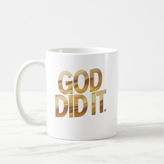 Gott hat es getan – Glaube-Inspirierter Christlich Kaffeetasse (Links)
