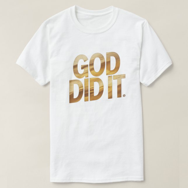 Gott hat es getan – T-Shirt mit Glaubensbotschaft  (Design vorne)