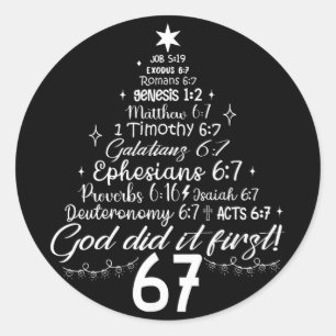 Gott hat es zuerst gemacht 67 Christliche Bibel 6 Runder Aufkleber
