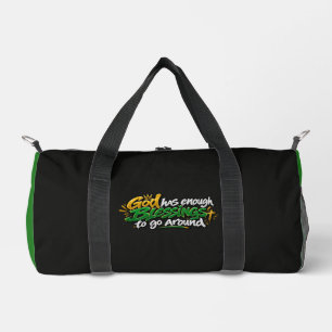 Gott hat genug Segen zu verteilen Duffle Bag