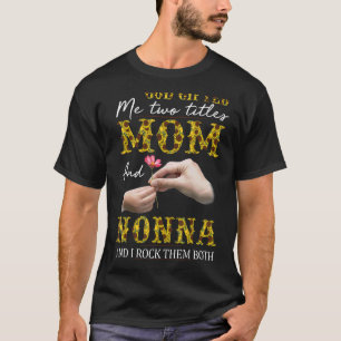 Gott hat mir zwei Titel Mama und Muttertag Nonna W T-Shirt