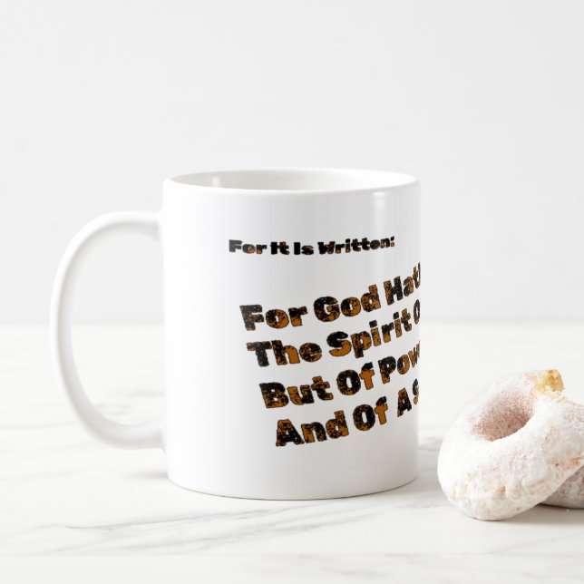 Gott hat uns den Geist der Angst nicht gegeben Kaffeetasse (Mit Donut)