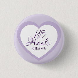 Gott heilt die Gebrochenen Herzigen Helllila Trost Button