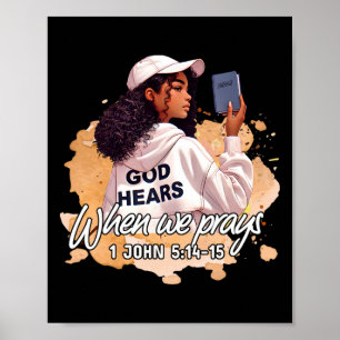 Gott hört zu, wenn wir beten Glaube Schwarze Gesch Poster
