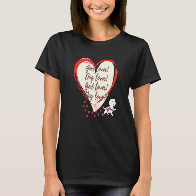 Gott Hund Christlich T-Shirt (Vorderseite)