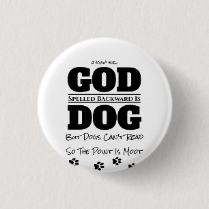 Gott/Hund - Ein MisterP-Button Button