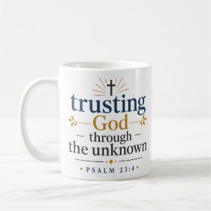 Gott im Unbekannten vertrauen Christlicher Spruch Kaffeetasse