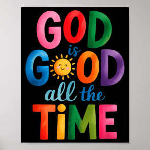 Gott ist allezeit gut Jesus Christus Christliches  Poster
