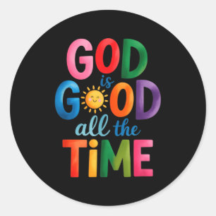 Gott ist allezeit gut Jesus Christus Christliches Runder Aufkleber