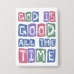 Gott ist allezeit gut Retro Glaube Button