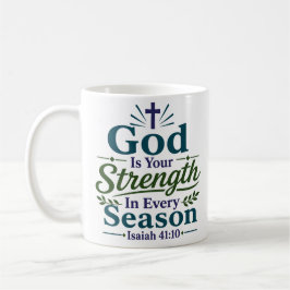 Gott ist deine Stärke in jeder Jahreszeit Tägliche Kaffeetasse