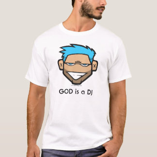 Gott ist ein DJ IV T-Shirt