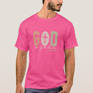 Gott ist ein guter Christlicher Glaube, die Bibel T-Shirt