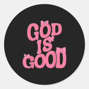 Gott ist ein guter NK Bow Christlich Jesus Frauenm Runder Aufkleber