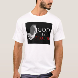 Gott ist gegen die Abtreibung T-Shirt