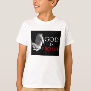 Gott ist gegen die Abtreibung T-Shirt