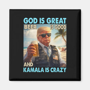 Gott ist groß Bier ist gut und Kamala sind verrück Magnet